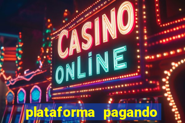 plataforma pagando fortune tiger